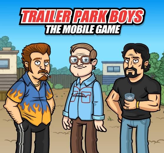 Vancouver developer Eastside Games is creating a Trailer Park Boys mobile game