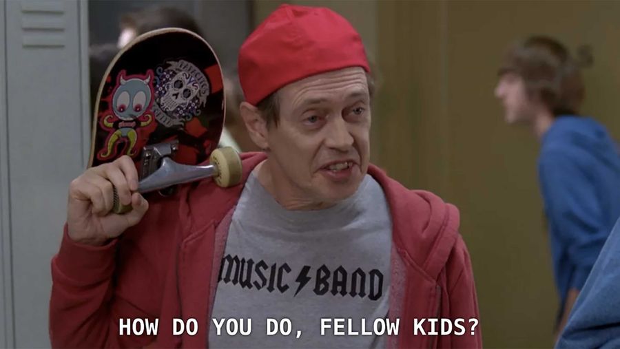 Steve Buscemi How Do You Do Fellow Kids?