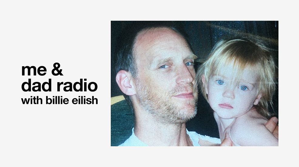 Billie Eilish and her dad to co-DJ new Apple Music show ‘Me and Dad Radio’