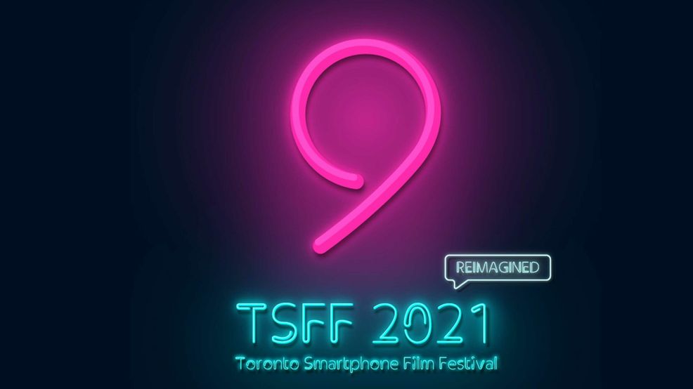 Toronto Smartphone film festival returns in 2021
