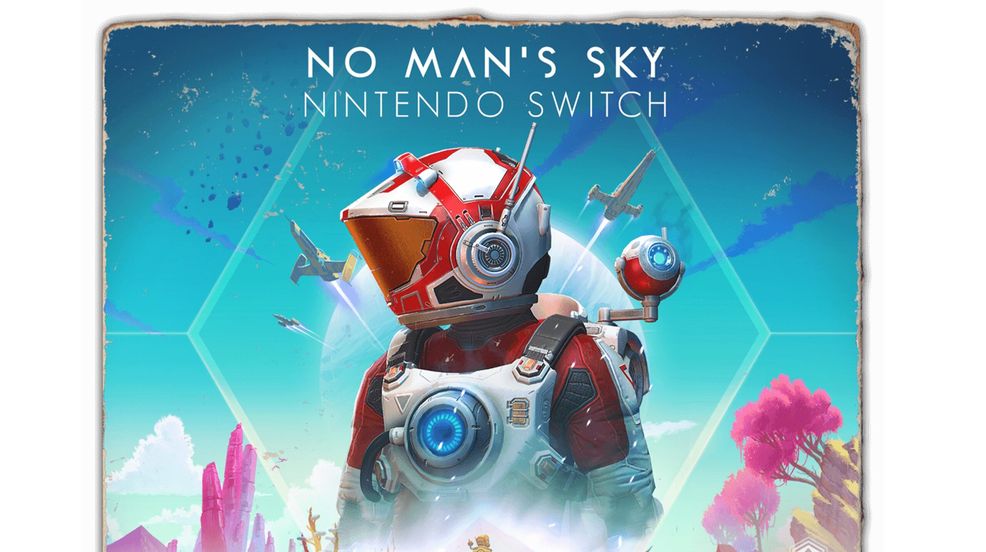 No Man’s Sky arrives on Nintendo Switch this fall