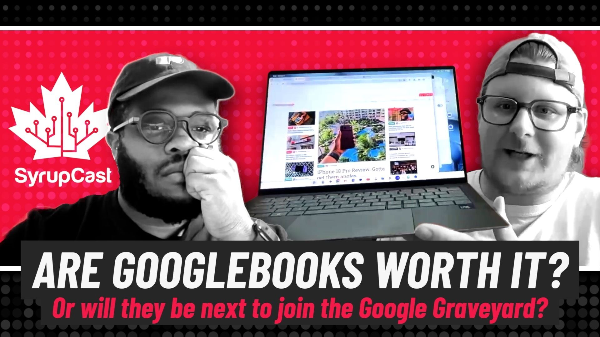 Googlebooks, glasses, and gadgets galore [SyrupCast]